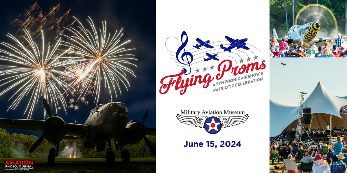 Flying Proms Symphonic Air Show 2024