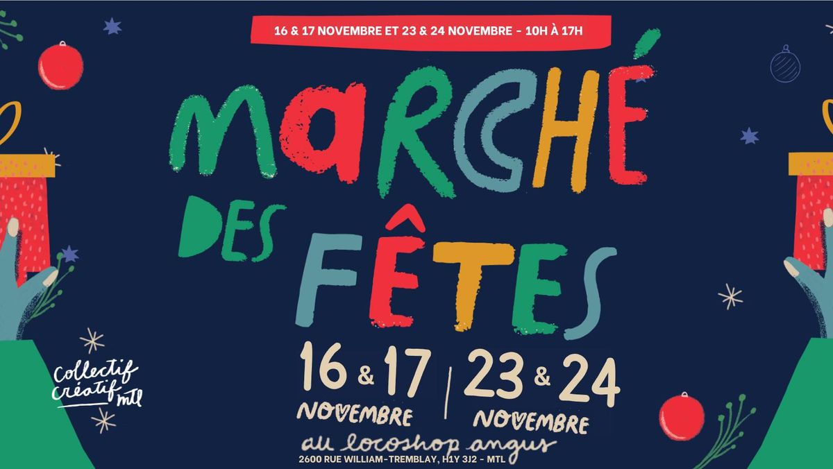 March\u00e9 des F\u00eates au Locoshop Angus au profit du Phare, Enfants et familles, 16-17\/23-24 NOV, 2024