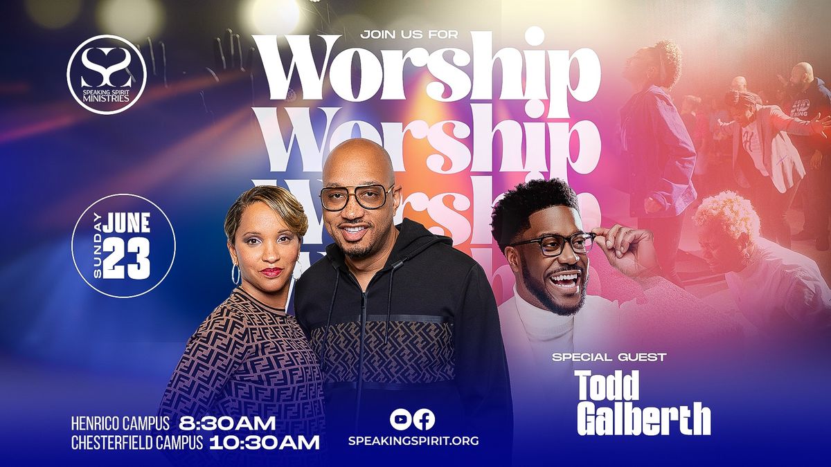 Join Us For Worship W\/ Todd Galberth Henrico Campus 