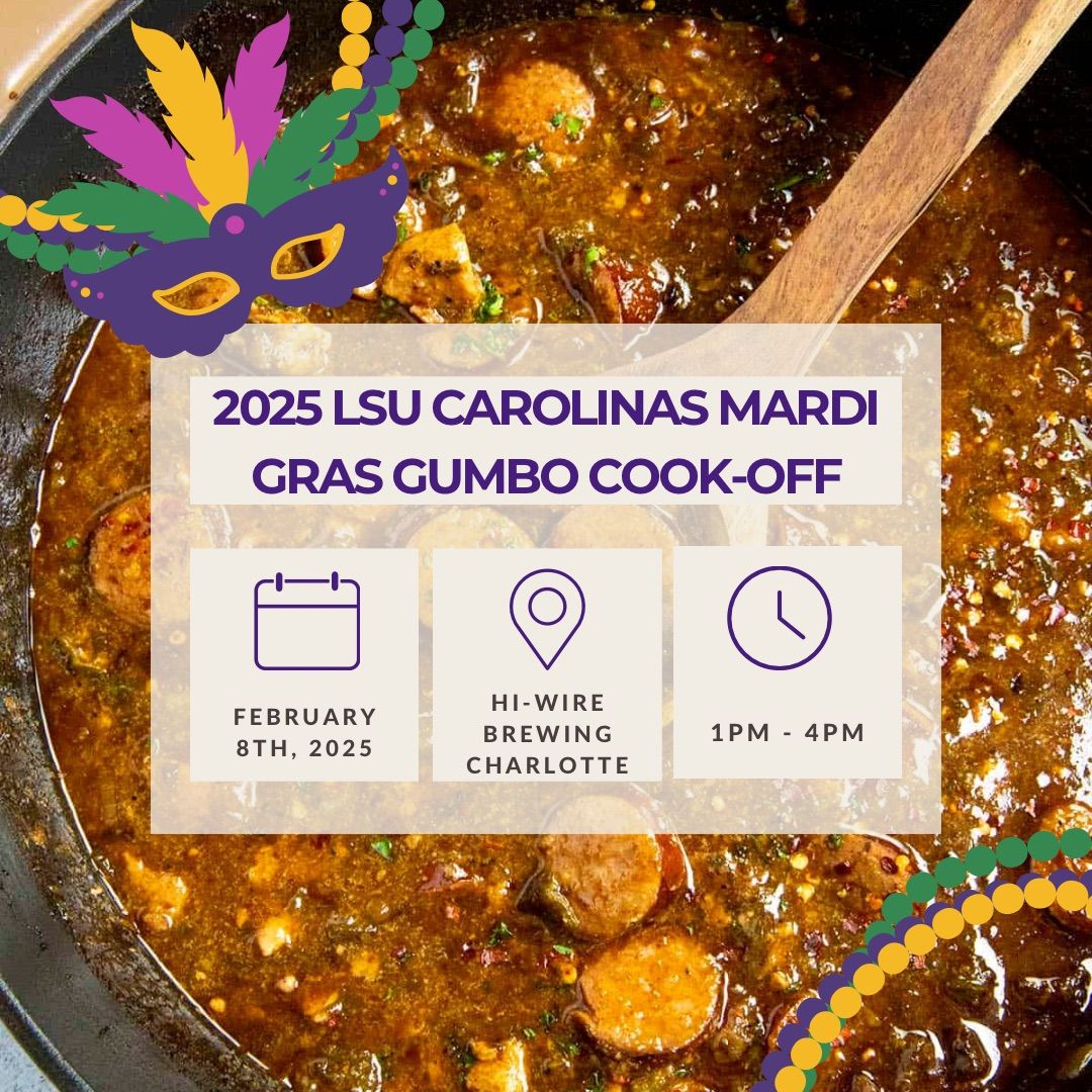 2025 LSU Carolinas Mardi Gras Gumbo Cookoff