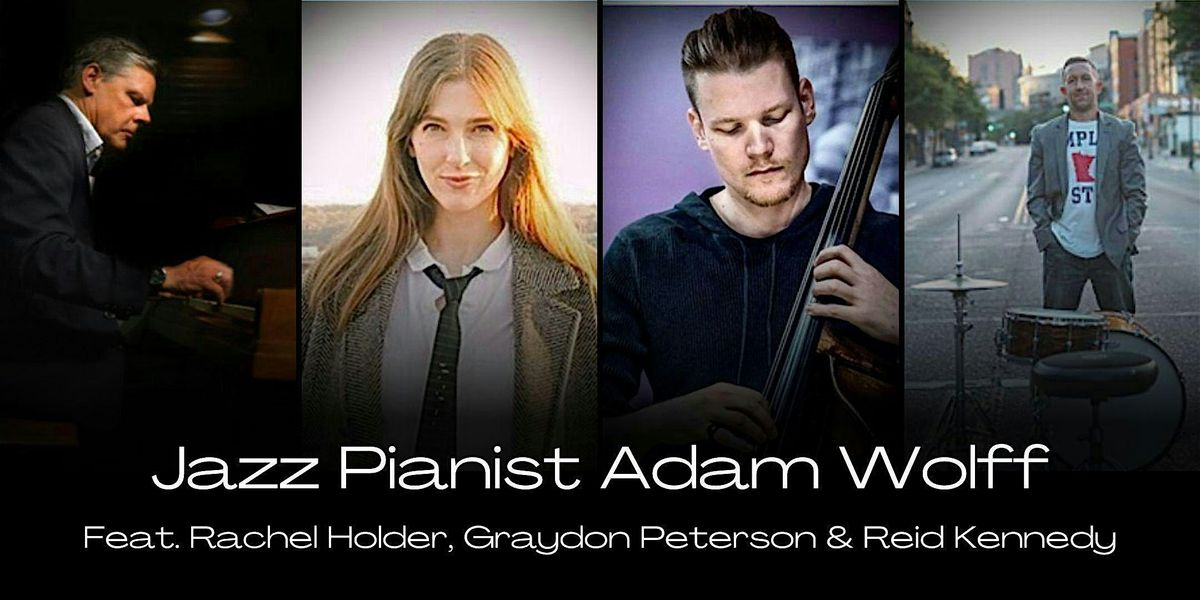 Adam Wolff Trio featuring Rachel Holder