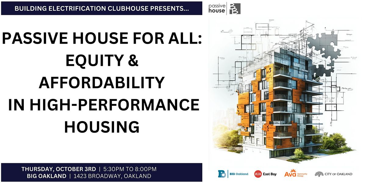 Passive House for All: Equity and Affordability in High-Performance Housing