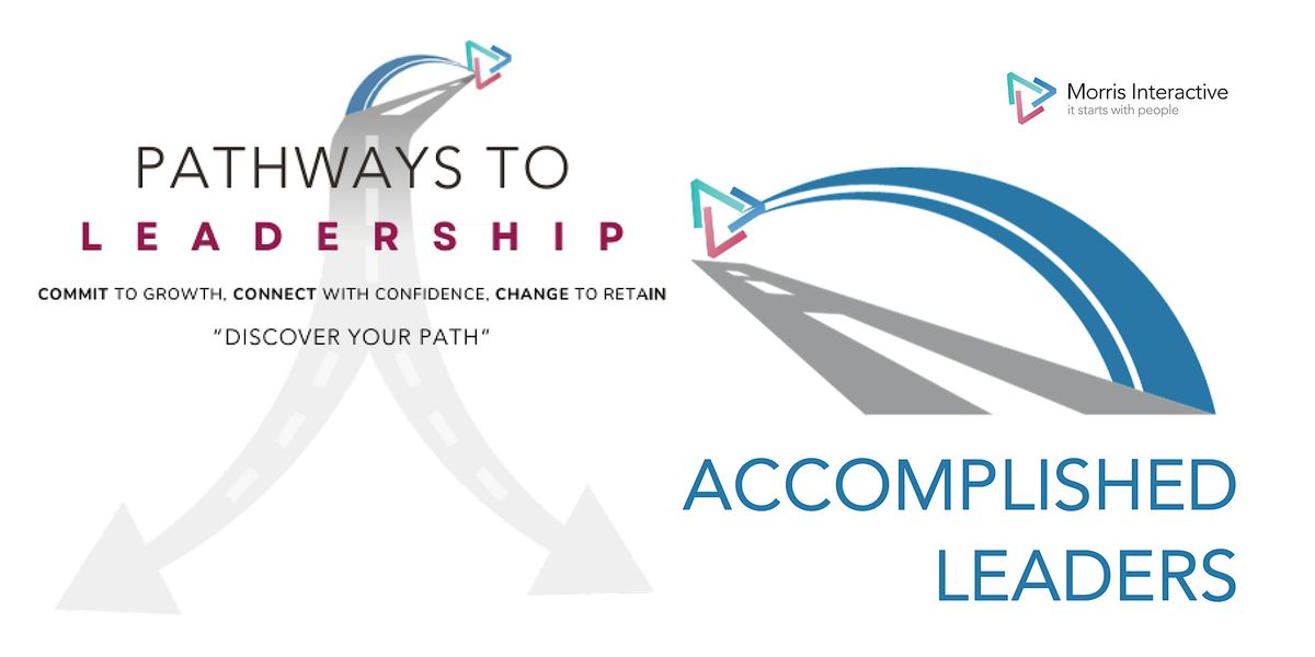 Pathways to Leadership: Accomplished Leaders Fall 2024