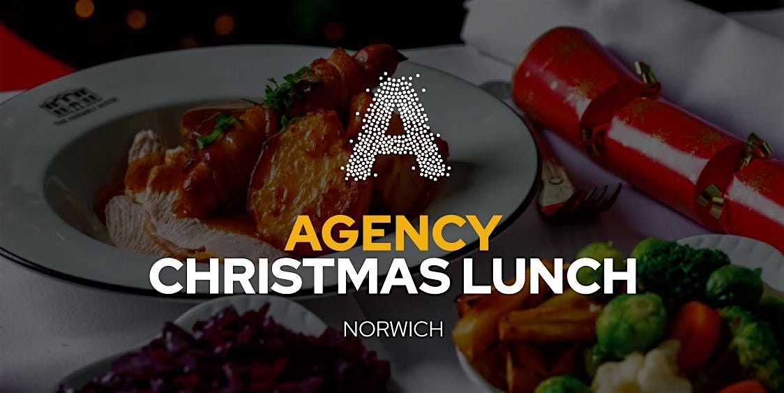 Agency Christmas Lunch (Norwich)