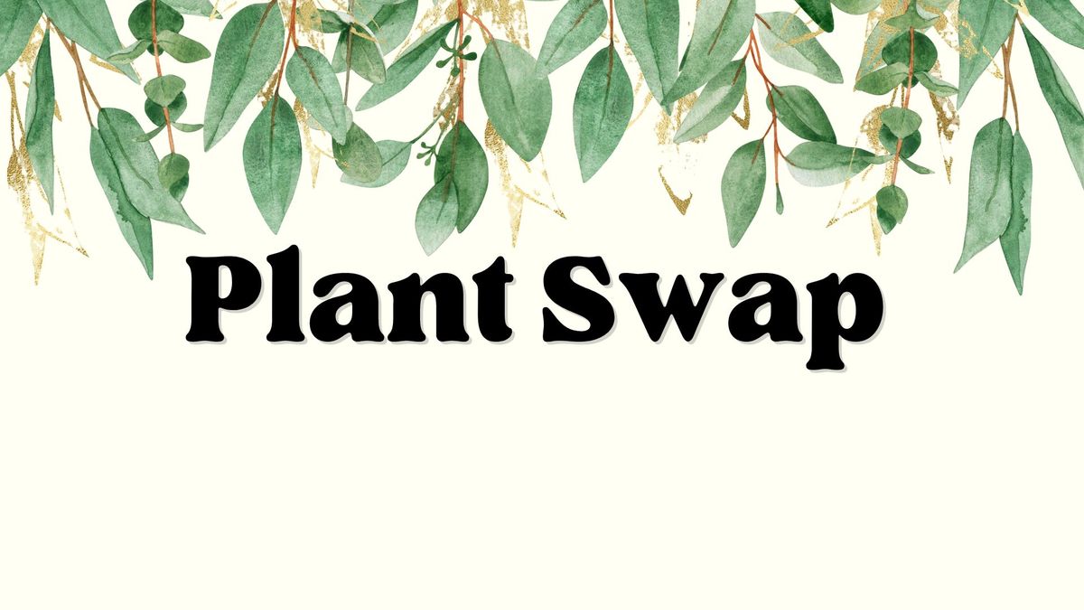 Plant Swap