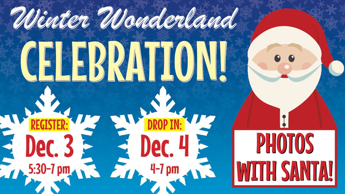 Winter Wonderland Celebration