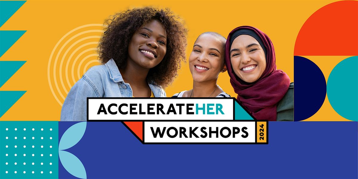 AccelerateHER Workshop | Ballarat | 2024