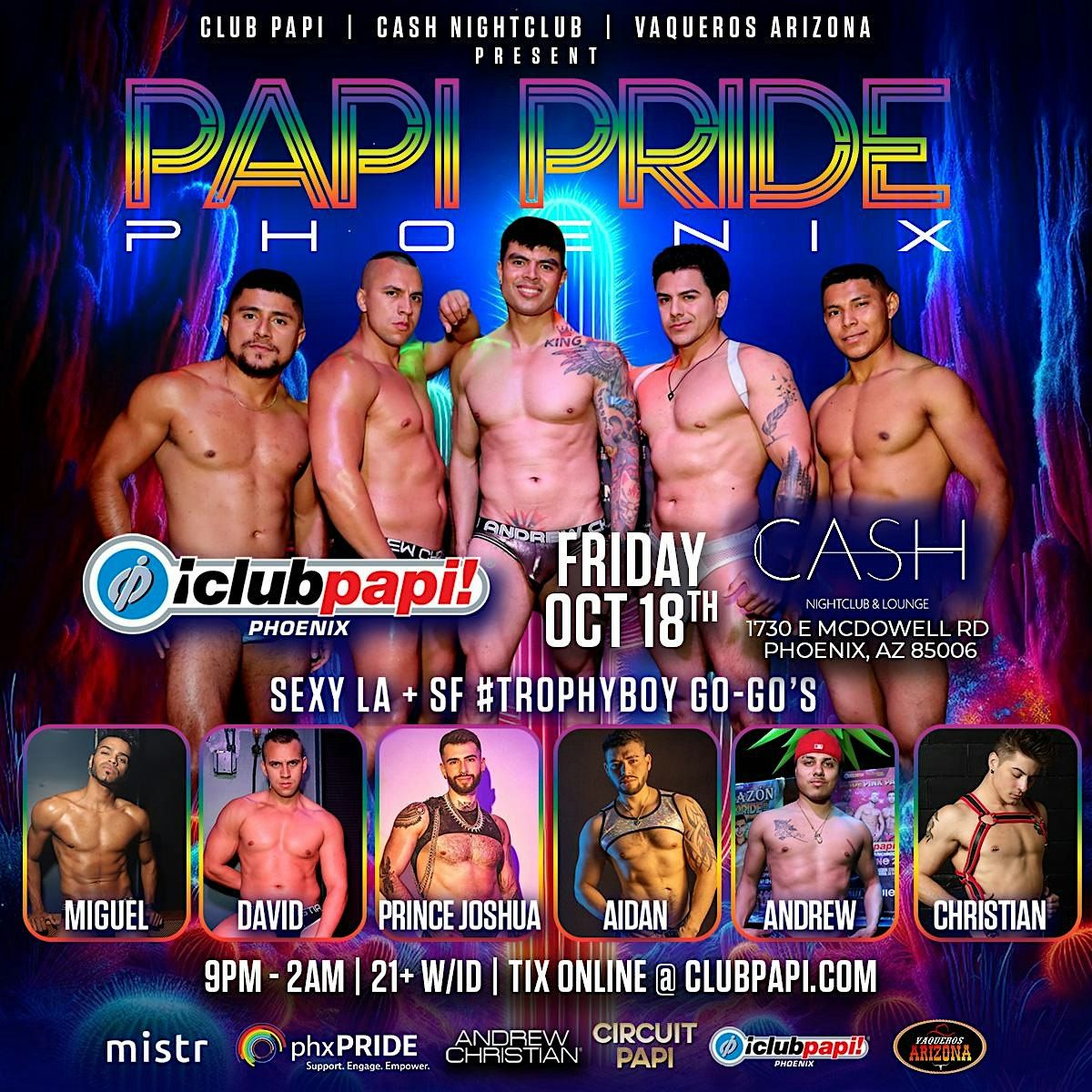 "PAPI PRIDE" Phoenix w\/RPDR Mex Stars GALA VARO & CRISTIAN PERALTA LIVE