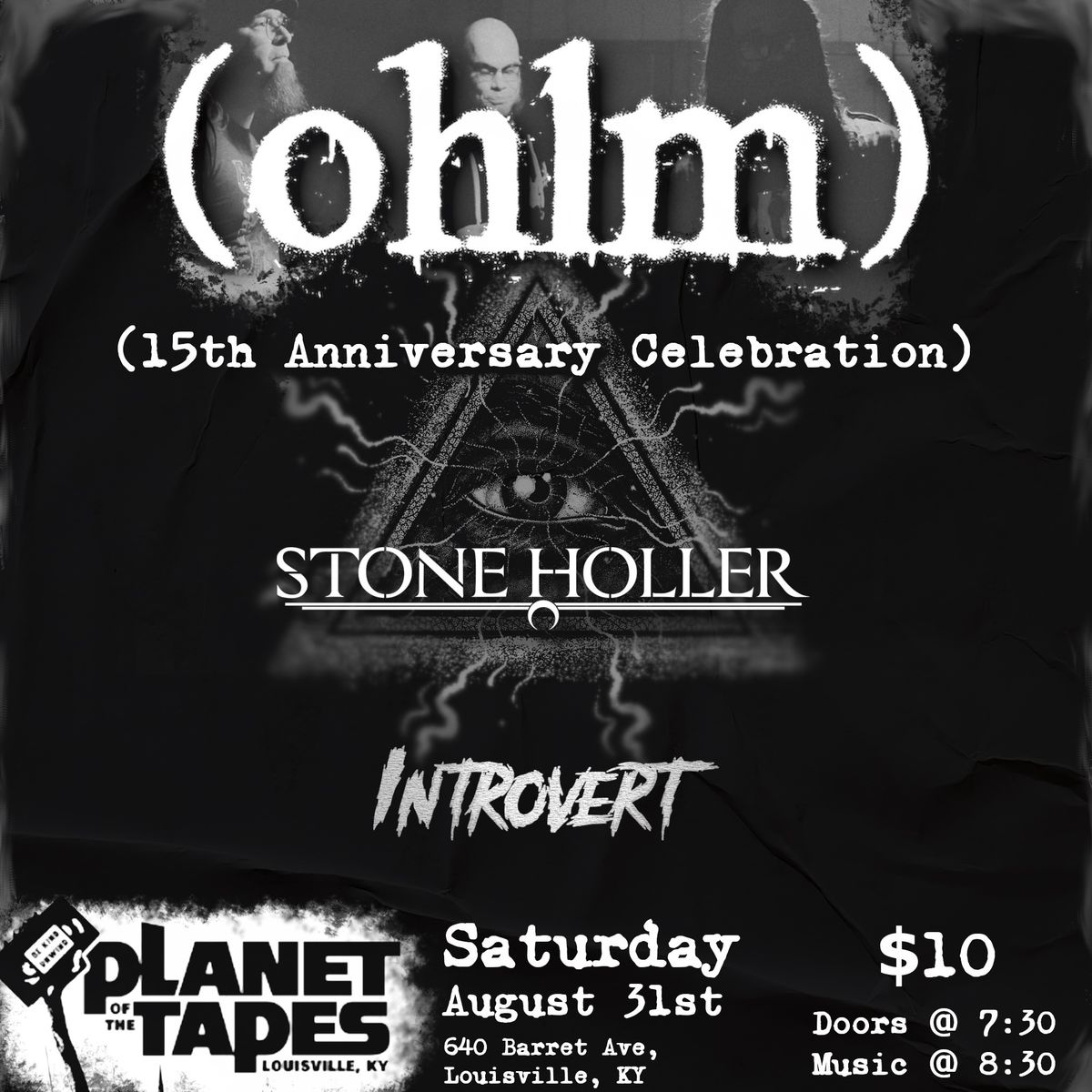 Ohlm 15 anniversary celebration with Stone Holler & Introvert