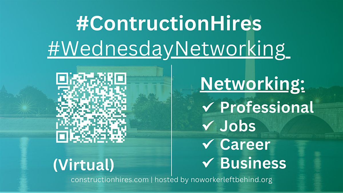 #ConstructionHires Wednesday Professional  Networking Event #LA