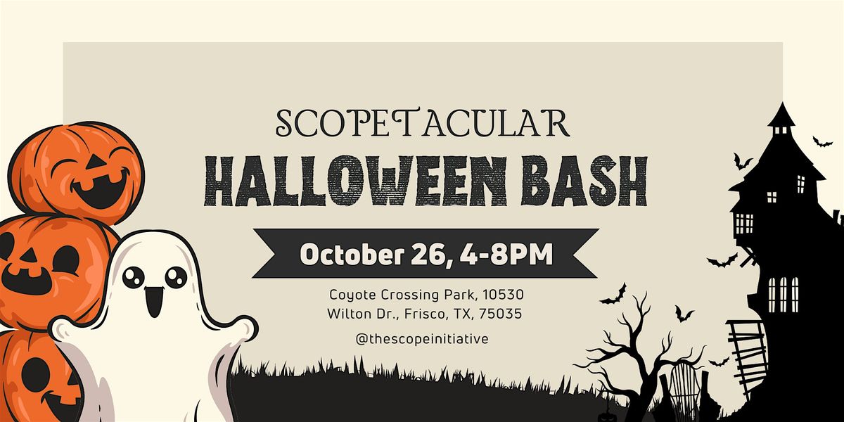 Scopetacular Halloween Bash