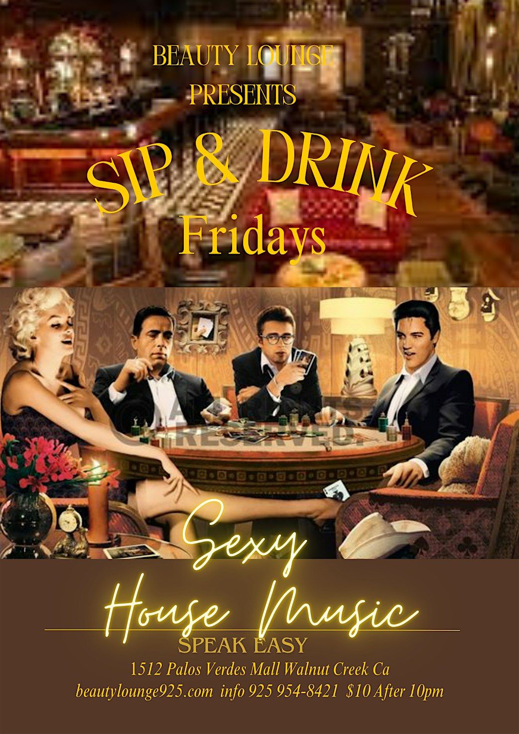 NEW SPEAKEASY * Sip & Drink Fridays( Ladies Night )