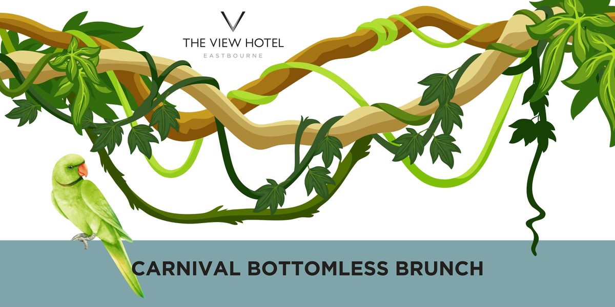 1.00pm Carnival Bottomless Brunch at The View Hotel Eastbourne
