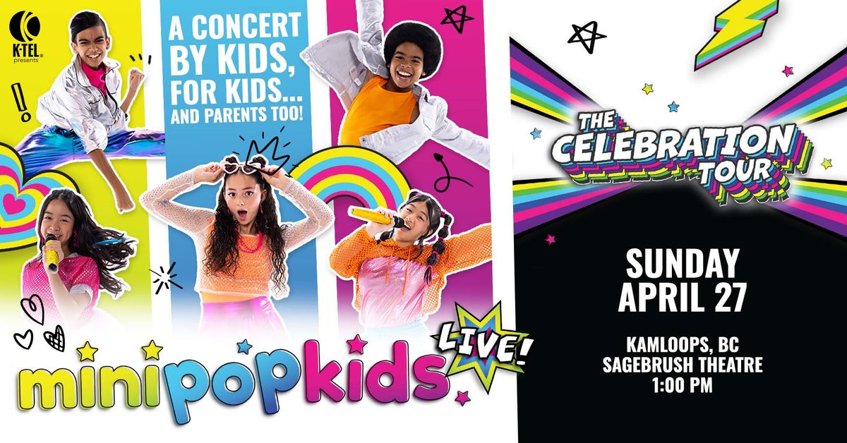 MINI POP KIDS - THE CELEBRATION TOUR