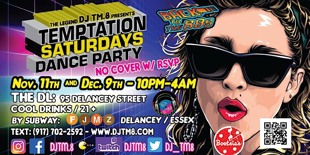 Back to the 80s Dance PARTY  @ THE DL 10PM - 4AM - NO COVER w. RSVP