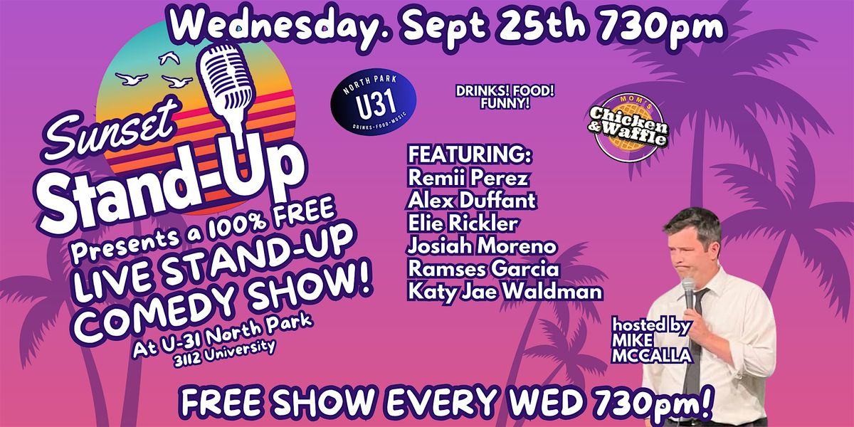 Sunset Standup @ U31 hosted by Mike McCalla - Sep 25