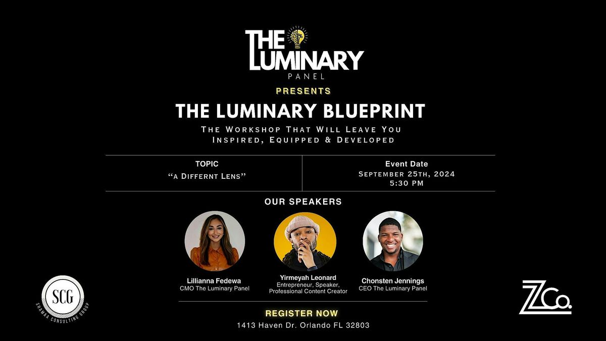 The Luminary Panel Presents The  Luminary Blueprint  W\/   Yirmeyah Leonard