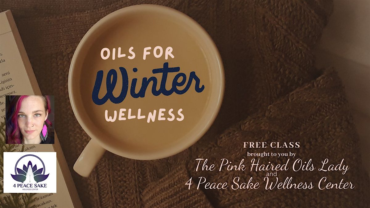 Essential Oils for Winter Wellness