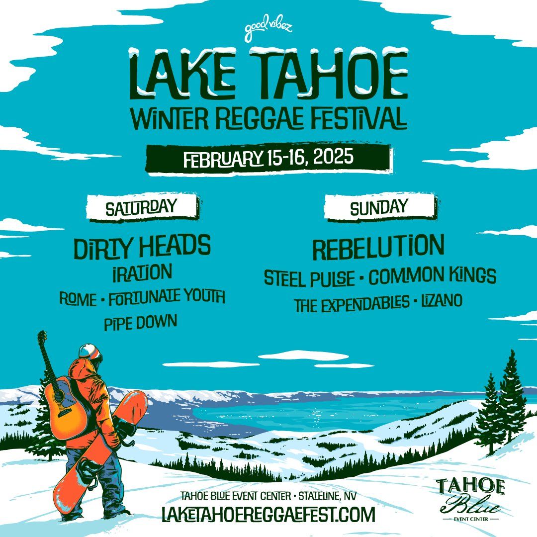 Lake Tahoe Reggae Festival - 2 Day Pass at Tahoe Blue Event Center