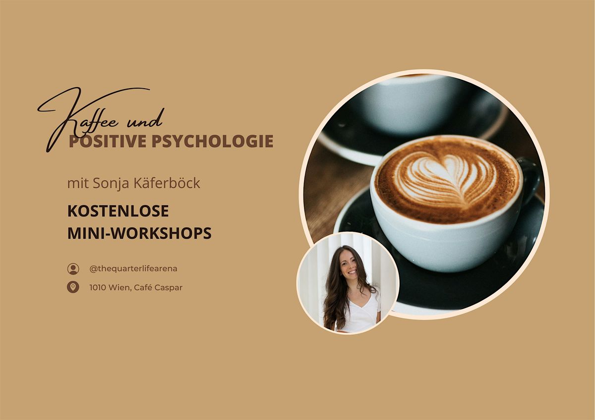 Kaffee und Positive Psychologie