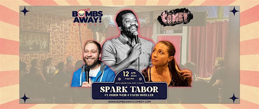 Spark Tabor | Comedy @ The Comet