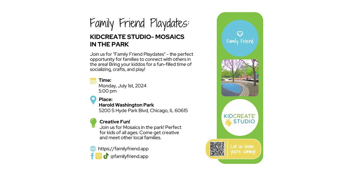 Family Friend Playdates: Kidcreate Studio- Mosaics in the Park