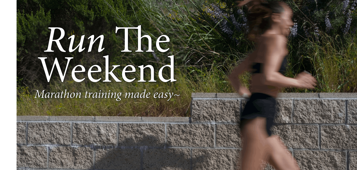 Run The Weekend : 3 day marathon education camp