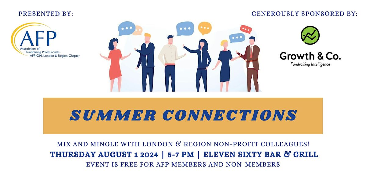 Summer Connections! AFP London & Region Networking Social