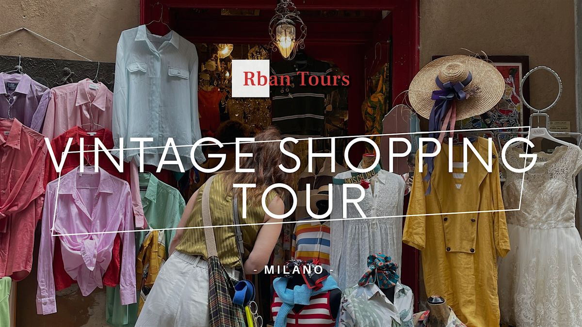 Milan: Vintage Shopping Tour