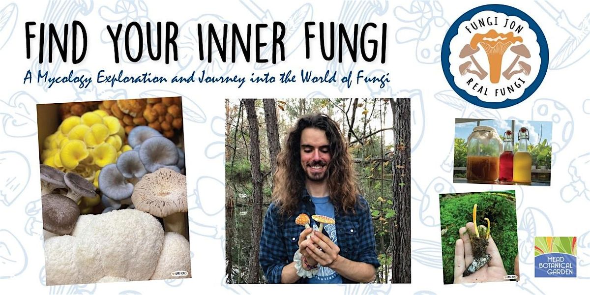 Find Your Inner Fungi with Fungi Jon