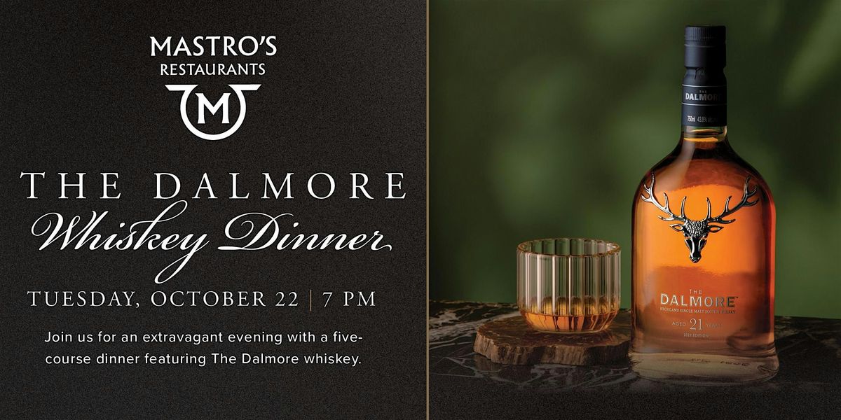 The Dalmore Whiskey Dinner - Washington DC