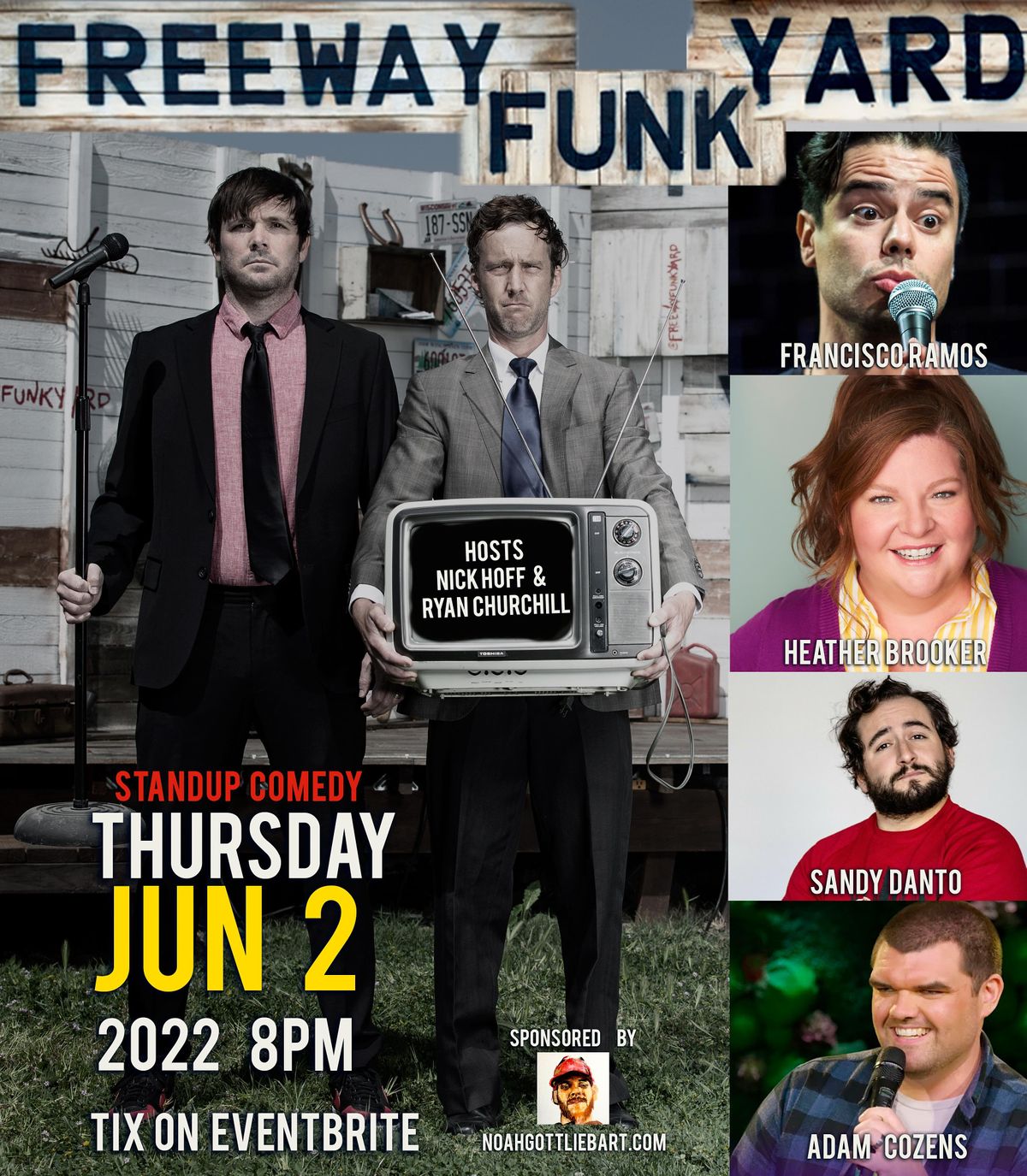 Freeway Funk Yard  Standup Comedy - July 7th
