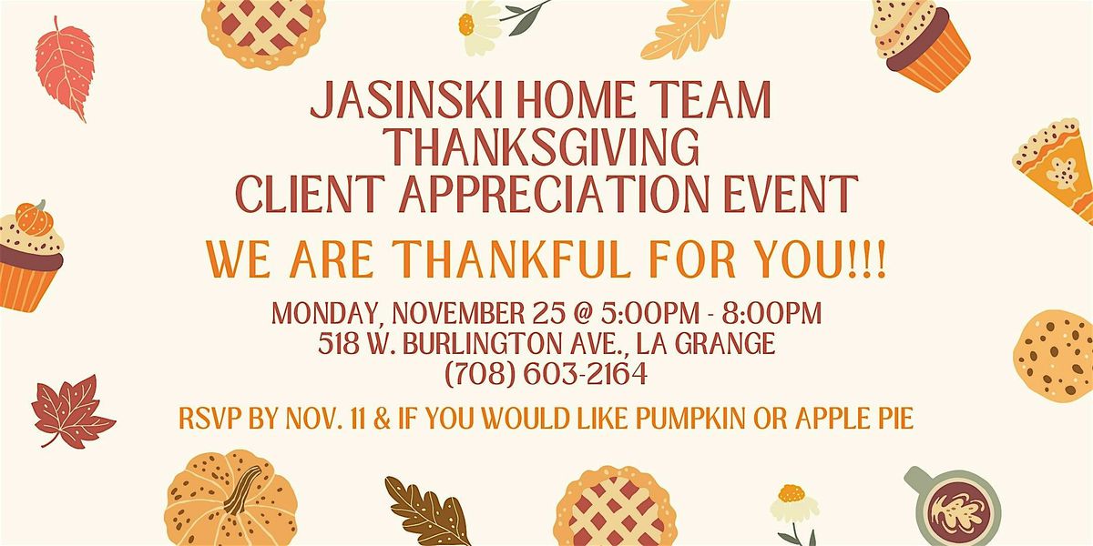 Thanksgiving Client Appreciation Event