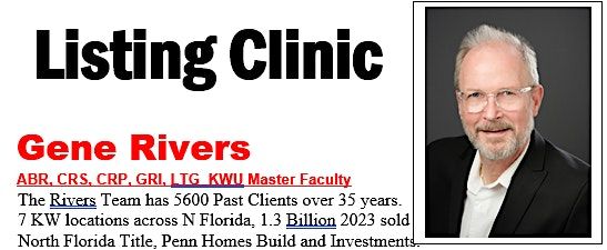 Listing Clinic with Gene Rivers