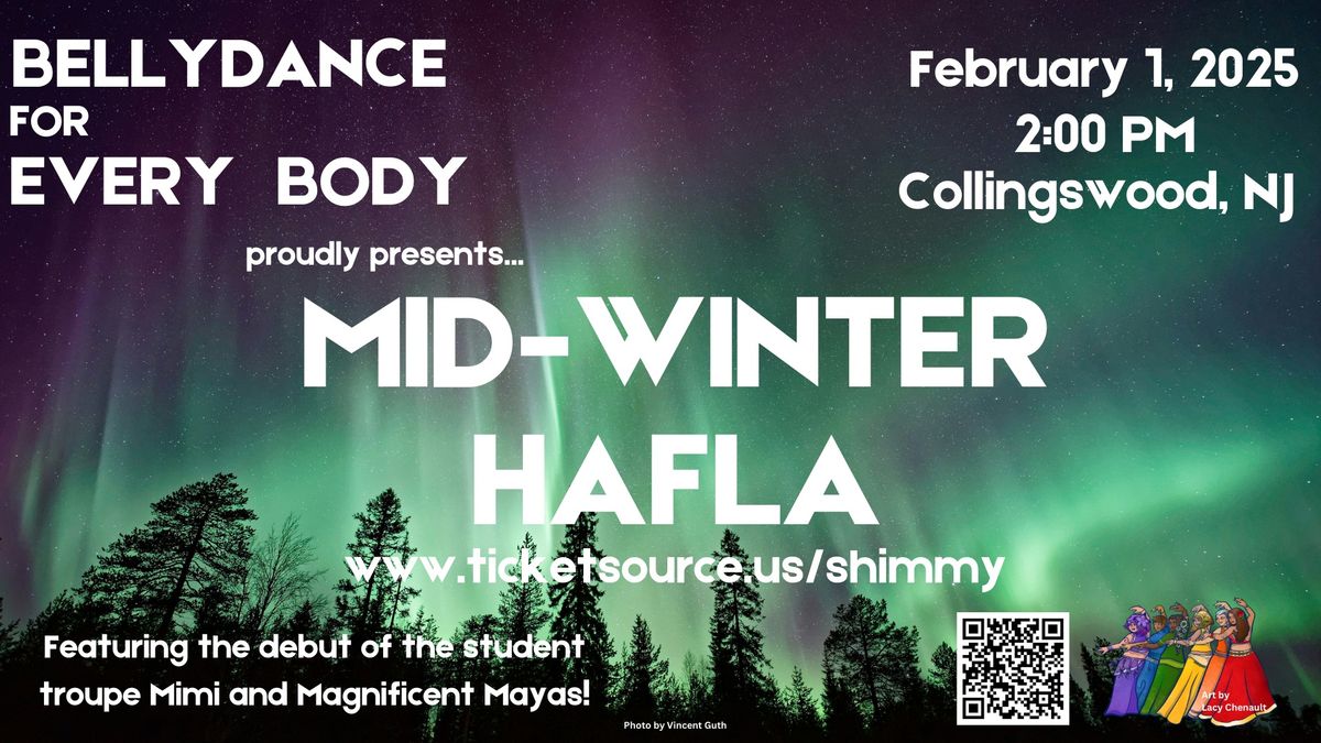 Mid-Winter Hafla