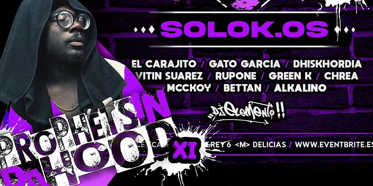 SOLOK.OS en PROPHETS IN DA HOOD 11