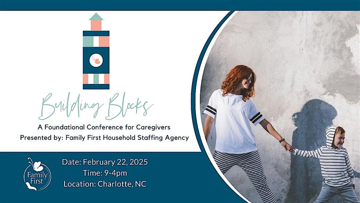 Building Blocks: a Foundational Conference for Caregivers