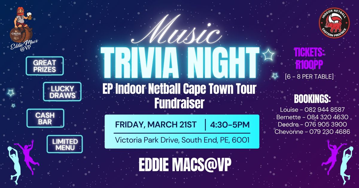 EP Indoor Netball Cape Town Tour Fundraiser - Music Trivia Night