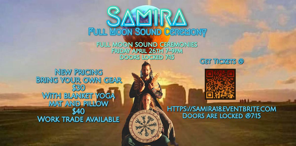 SAMIRA Full Moon Sound Ceremony
