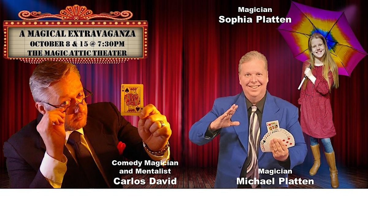 A Magical Extravaganza Starring Mentalist & Magician Carlos David!