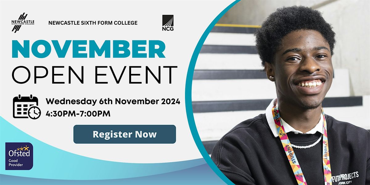 Newcastle Sixth Form College - November Open Event 2024