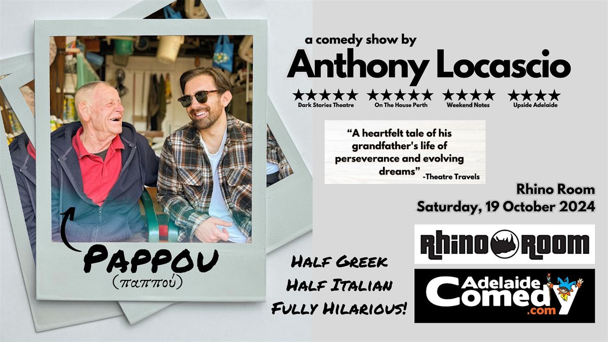 PAPPOU a comedy show by Anthony Locascio