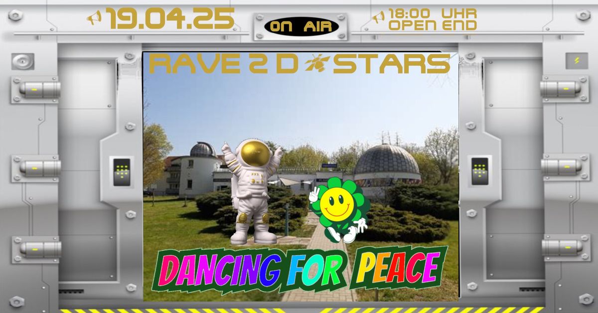 Rave 2 D Stars Dancing for Peace