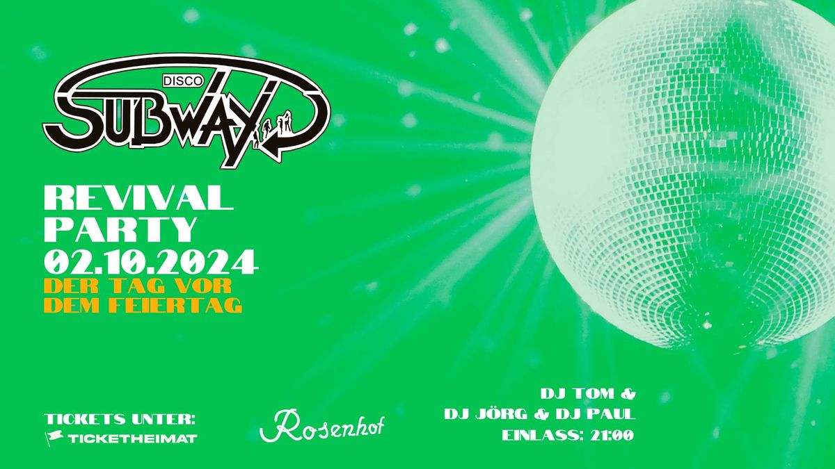 Subway Revival Party \u2022 02.10.2024 \u2022 Rosenhof Osnabr\u00fcck