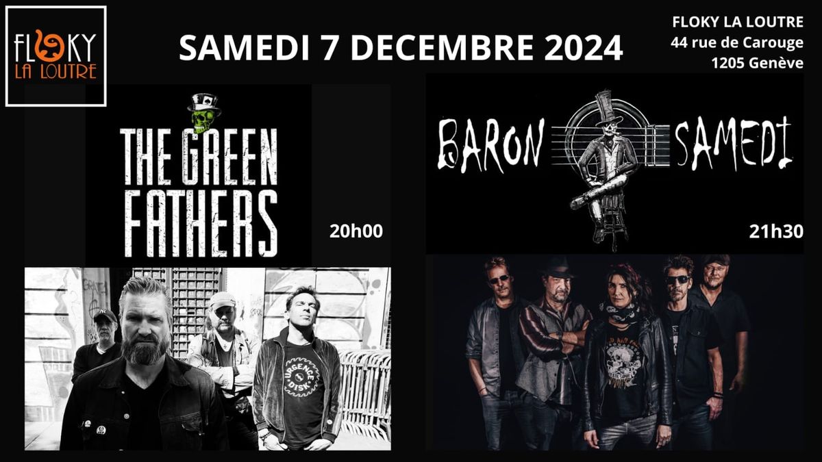 The Green Father et Baron Samedi en concert