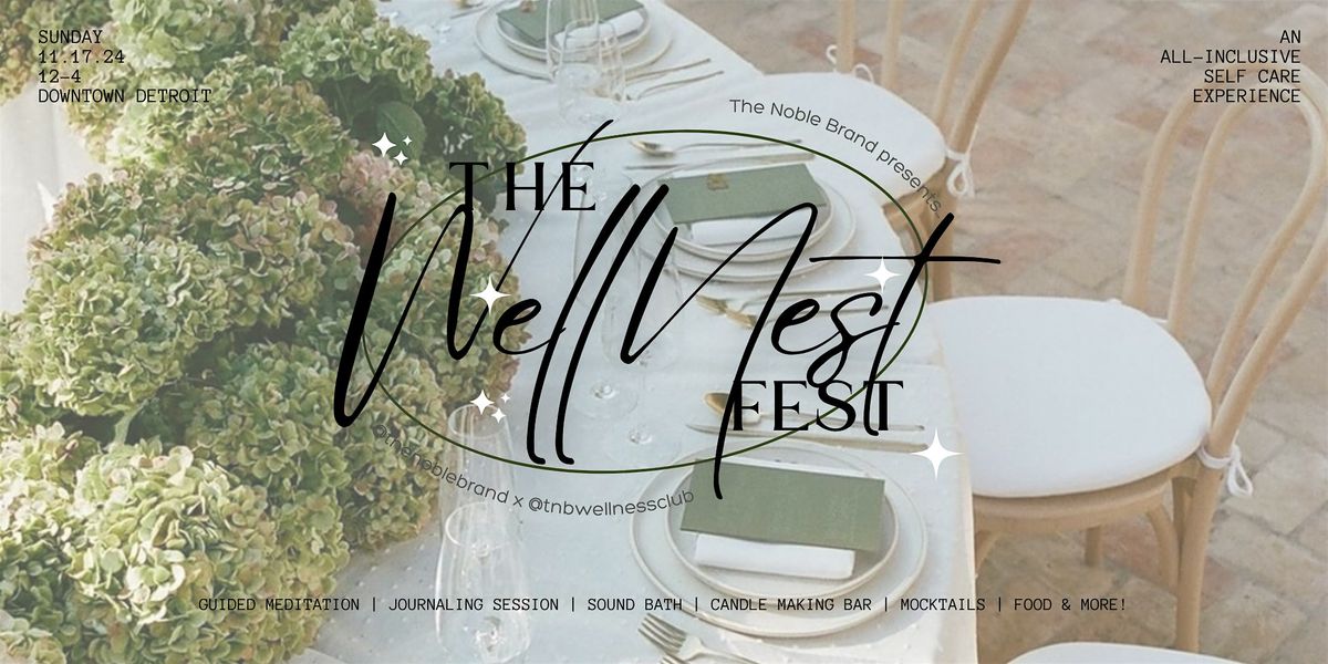 Wellnest Fest Vol. 2: Giving Grace & Gratitude Edition