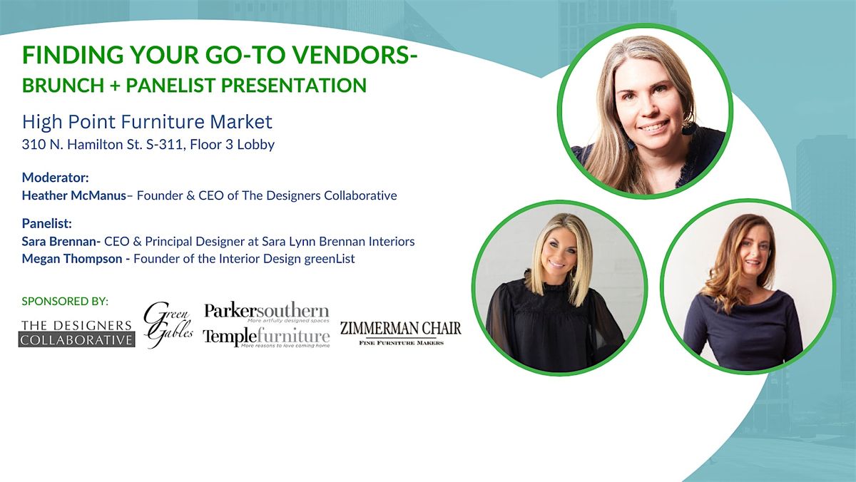 Finding Your Go-To Vendors \u2013 Brunch & Panelist Presentation