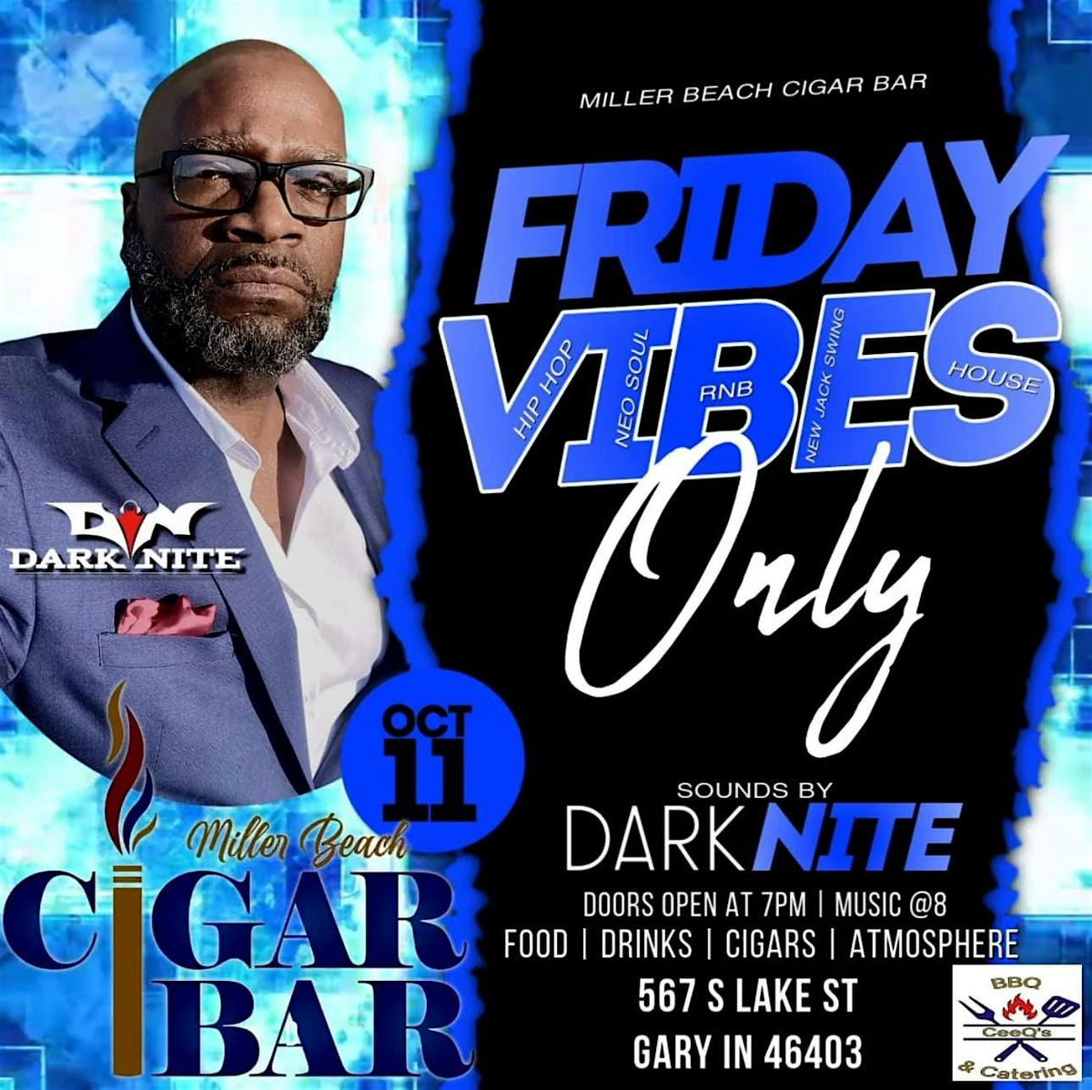 Miller Beach Cigar Bar Presents: Friday Vibes with DJ Dark Nite