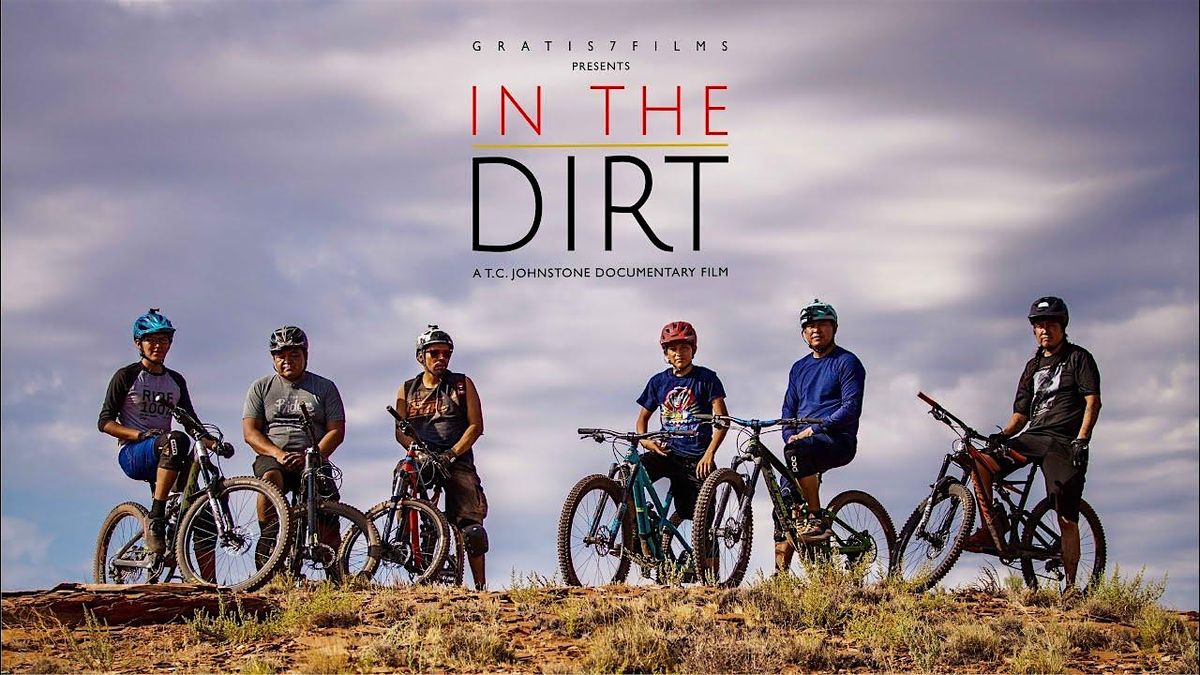 In the Dirt Film Showing 2