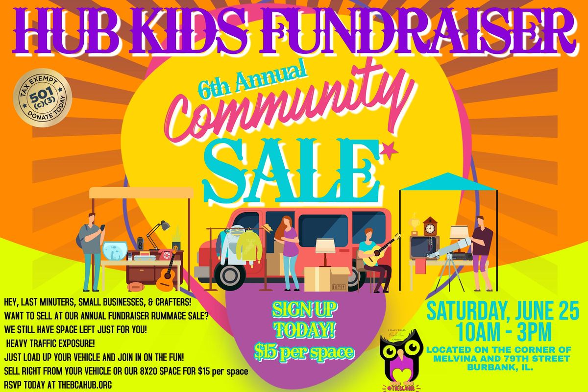 6th Annual Hub Kids Community Rummage Sale SIGNUP ONLY